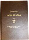 Fjellstad: Viktor og Fatima